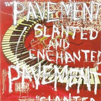 PAVEMENT - SLANTED & ENCHANTED, Vinyl