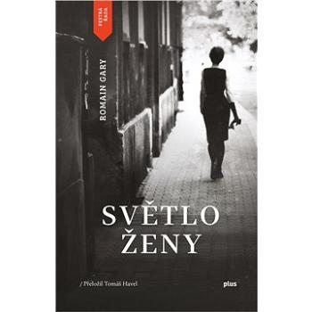 Světlo ženy (978-80-259-1006-1)