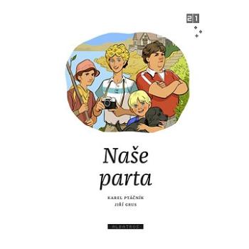 Naše parta (978-80-000-4831-4)