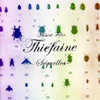 Thiefaine, Hubert-Felix - Séquelles, CD