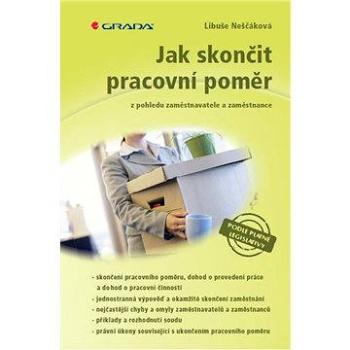 Jak skončit pracovní poměr (978-80-247-4038-6)