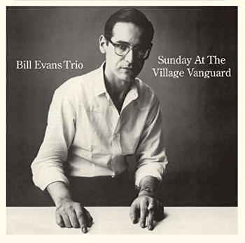 BILL EVANS TRIO - SUNDAY AT THE VILLAGE VANGUARD, CD