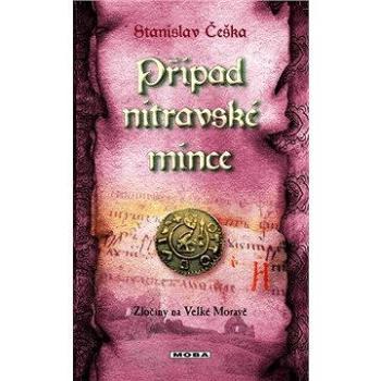 Případ nitravské mince (978-80-243-5818-5)