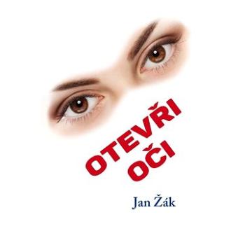 Otevři oči (999-00-031-7987-6)