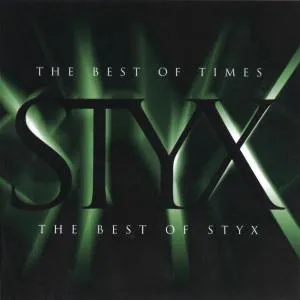 Styx, STYX: THE BEST OF TIMES CD, CD