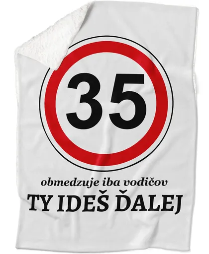 Deka Ty jedeš dál (vek: 35, Podšitie baránkom: ÁNO)