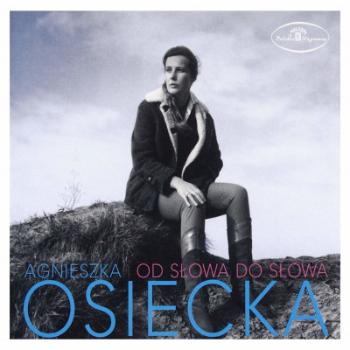 ROZNI WYKONAWCY - AGNIESZKA OSIECKA OD SLOWA DO SLOWA, CD