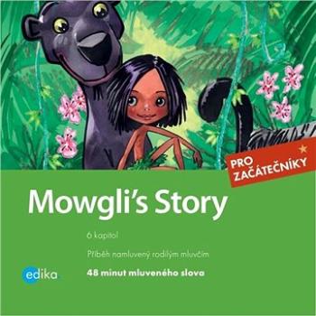 Mowgli´s Story