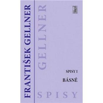 Básně - Spisy I (978-80-863-6268-7)