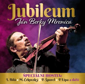 Ján Berky-Mrenica, Jubileum, CD