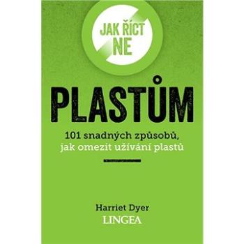 Jak říct ne plastům (978-80-750-8670-9)