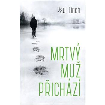 Mrtvý muž přichází (978-80-749-8292-7)