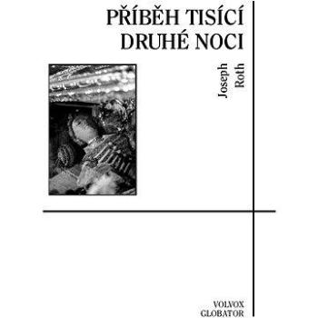 Příběh tisící druhé noci (978-80-751-1233-0)