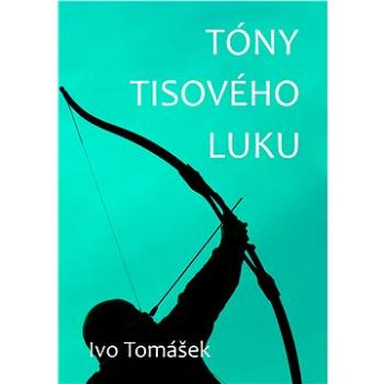 Tóny tisového luku (999-00-018-5799-8)