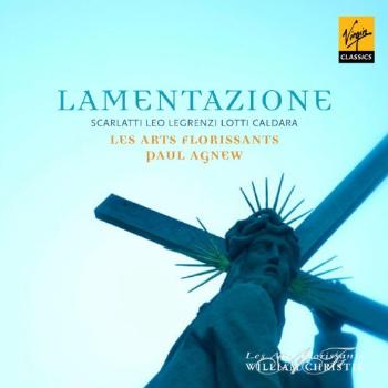 AGNEW, PAUL/LES ARTS FLORISSANTS - LAMENTAZIONE, CD