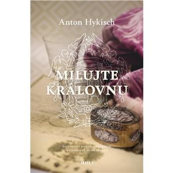 Milujte královnu (978-80-757-7124-7)