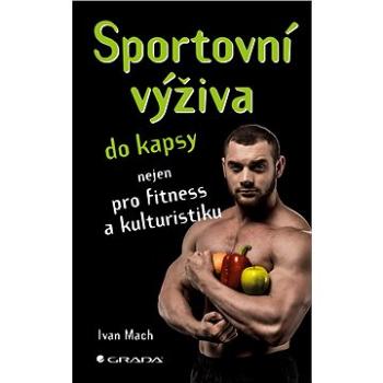 Sportovní výživa do kapsy (978-80-271-0511-3)