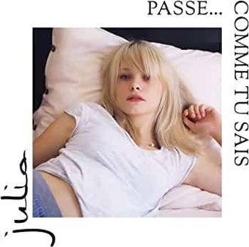 Julia - Passe... Comme Tu Sais, CD