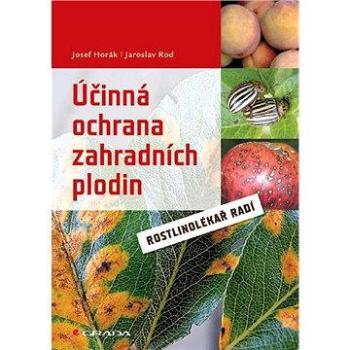 Účinná ochrana zahradních plodin (978-80-247-3588-7)