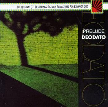 Deodato - Prelude, CD