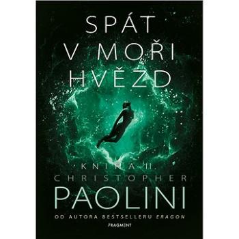 Spát v moři hvězd - Kniha II. (978-80-253-5047-8)