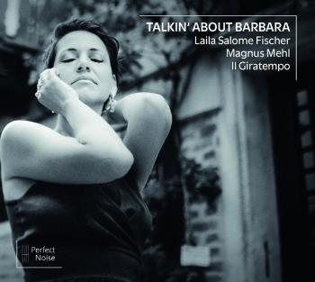 FISCHER, LAILA SALOME ... - TALKIN' ABOUT BARBARA, CD