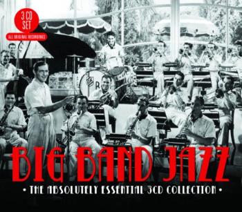 Rôzni umelci, BIG BAND JAZZ - ABSOLUTELY ESSENTIAL, CD
