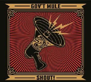 GOV'T MULE - SHOUT!, CD