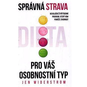 Správná strava pro váš osobnostní typ (978-80-739-0625-2)