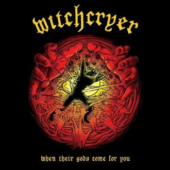 Witchcryer - When Their Gods Come For You, Vinyl