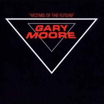 MOORE GARY - VICTIMS OF THE FUTURE/R., CD