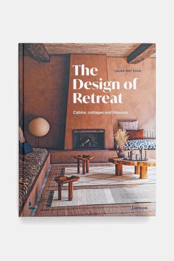 Kniha home & lifestyle The Design of Retreat by Todd Laura May, English viac farieb