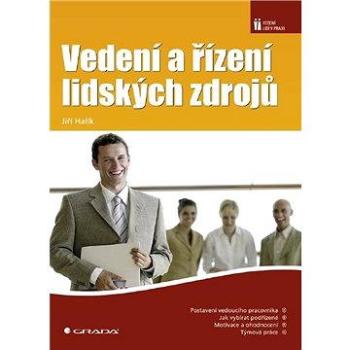 Vedení a řízení lidských zdrojů (978-80-247-2475-1)