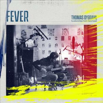 DYBDAHL, THOMAS - FEVER, Vinyl