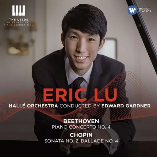 Eric Lu, BEETHOVEN: PIANO CONCERTO NO.4 CHOPIN: PIANO SONATA NO.2, CD