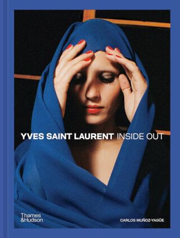 Yves Saint Laurent Inside Out - Carlos Munoz-Yague