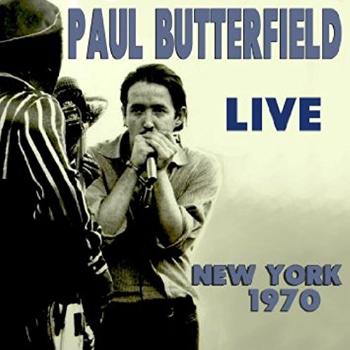 BUTTERFIELD, PAUL - LIVE NEW YORK 1970, CD