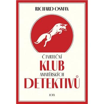 Čtvrteční klub amatérských detektivů (978-80-7565-842-5)