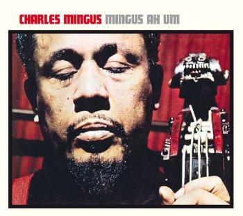 MINGUS, CHARLES - MINGUS AH HUM, CD