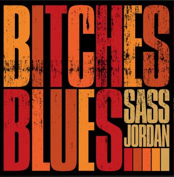 Sass Jordan, Bitches Blues, CD