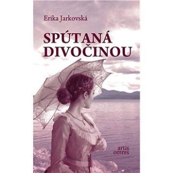 Spútaná divočinou (SK) (978-80-897-1875-7)