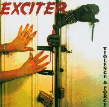 Exciter - Violence and Force, CD