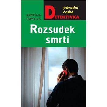 Rozsudek smrti (978-80-279-0033-6)