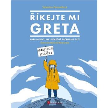 Říkejte mi Greta (978-80-264-3023-0)