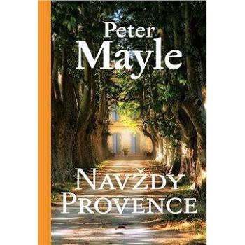 Navždy Provence (9788025708569)