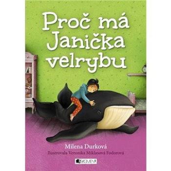 Proč má Janička velrybu (978-80-253-2861-3)