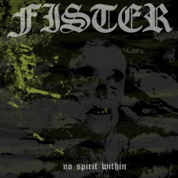 Fister - No Spirit Within, CD