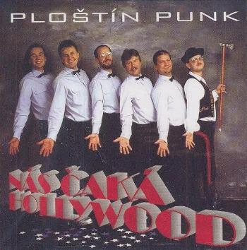 Ploštín Punk, Nás Čaká Hollywood, CD