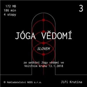 Jóga vědomí slovem 3