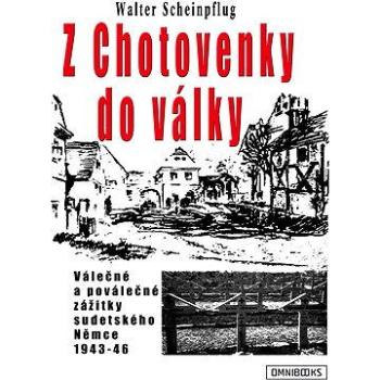 Z Chotovenky do války (978-80-877-8809-7)